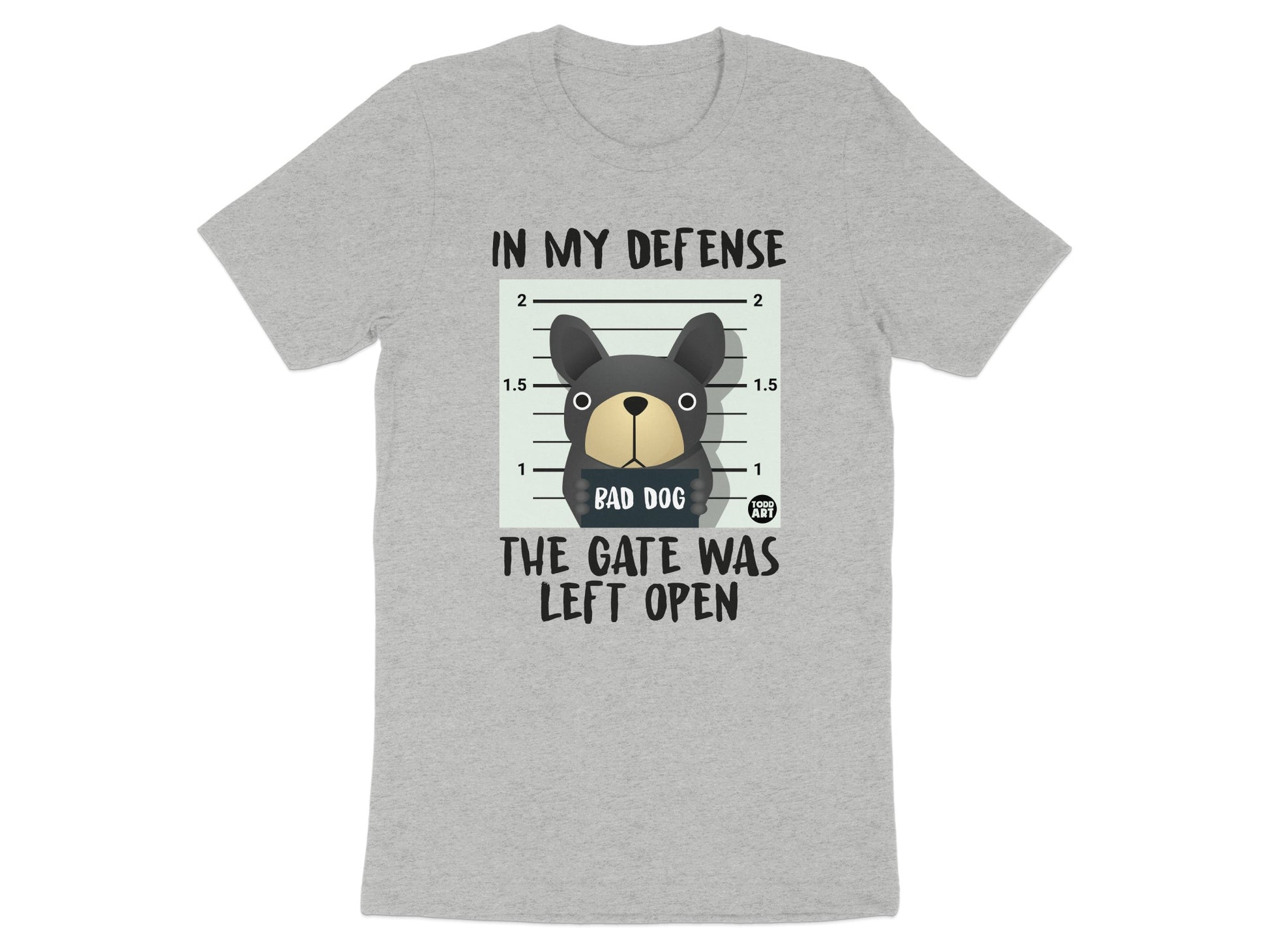 In My Defense The Gate Was Left Open Funny product type