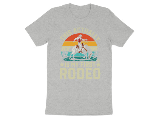 This Actually Is My First Rodeo T-shirt product