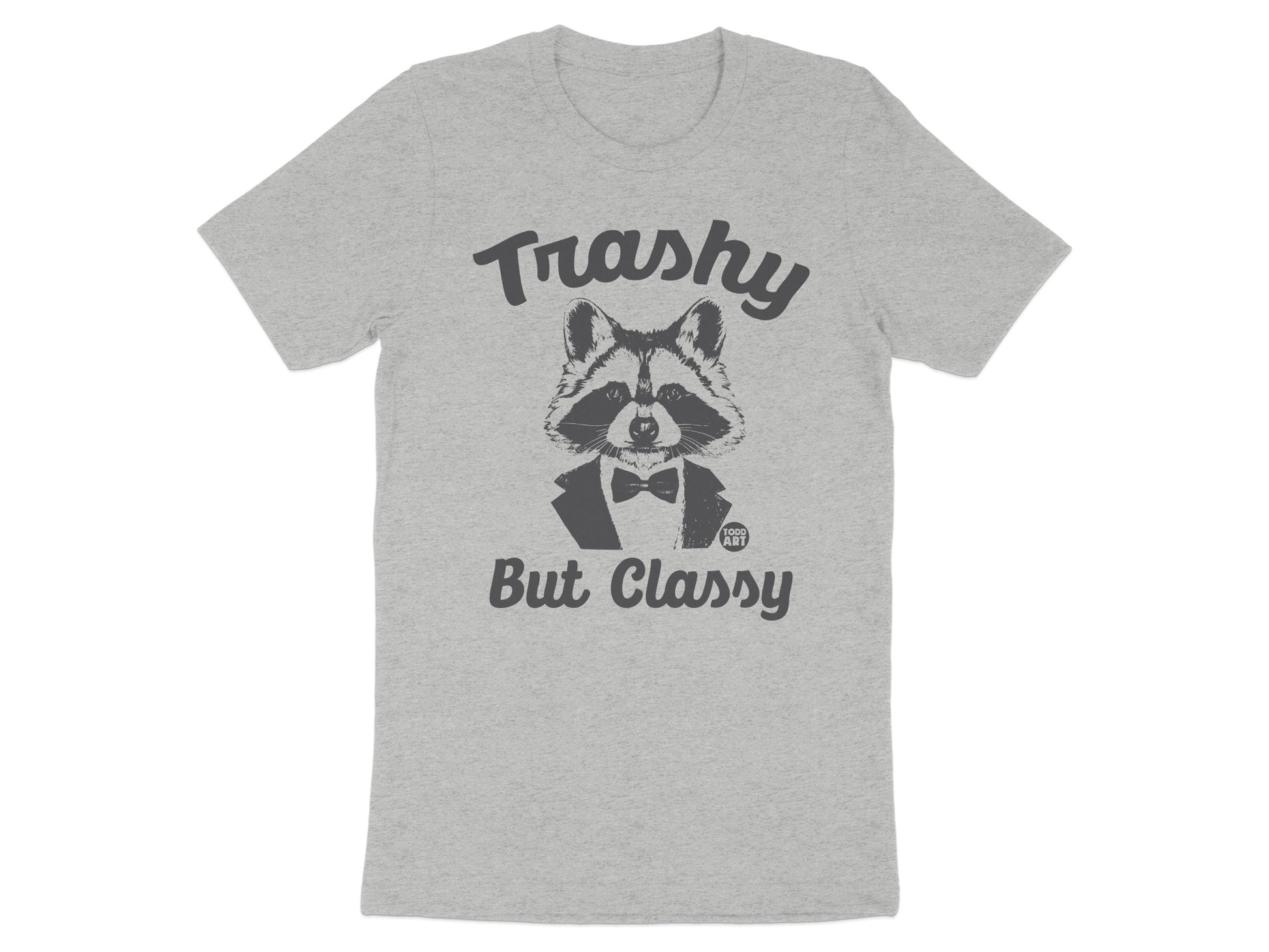 Trashy But Classy Graphic Printed Shirt
