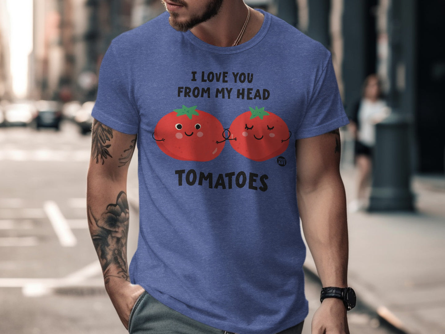 I Love You From My Head Tomatoes shirt