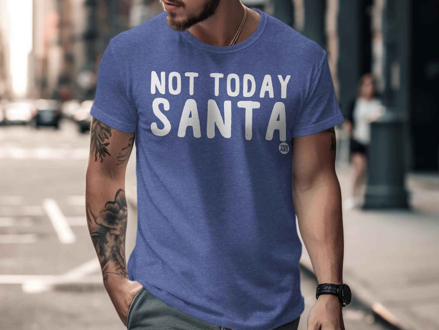 Not Today Santa Graphic T-shirt for a Festive product type