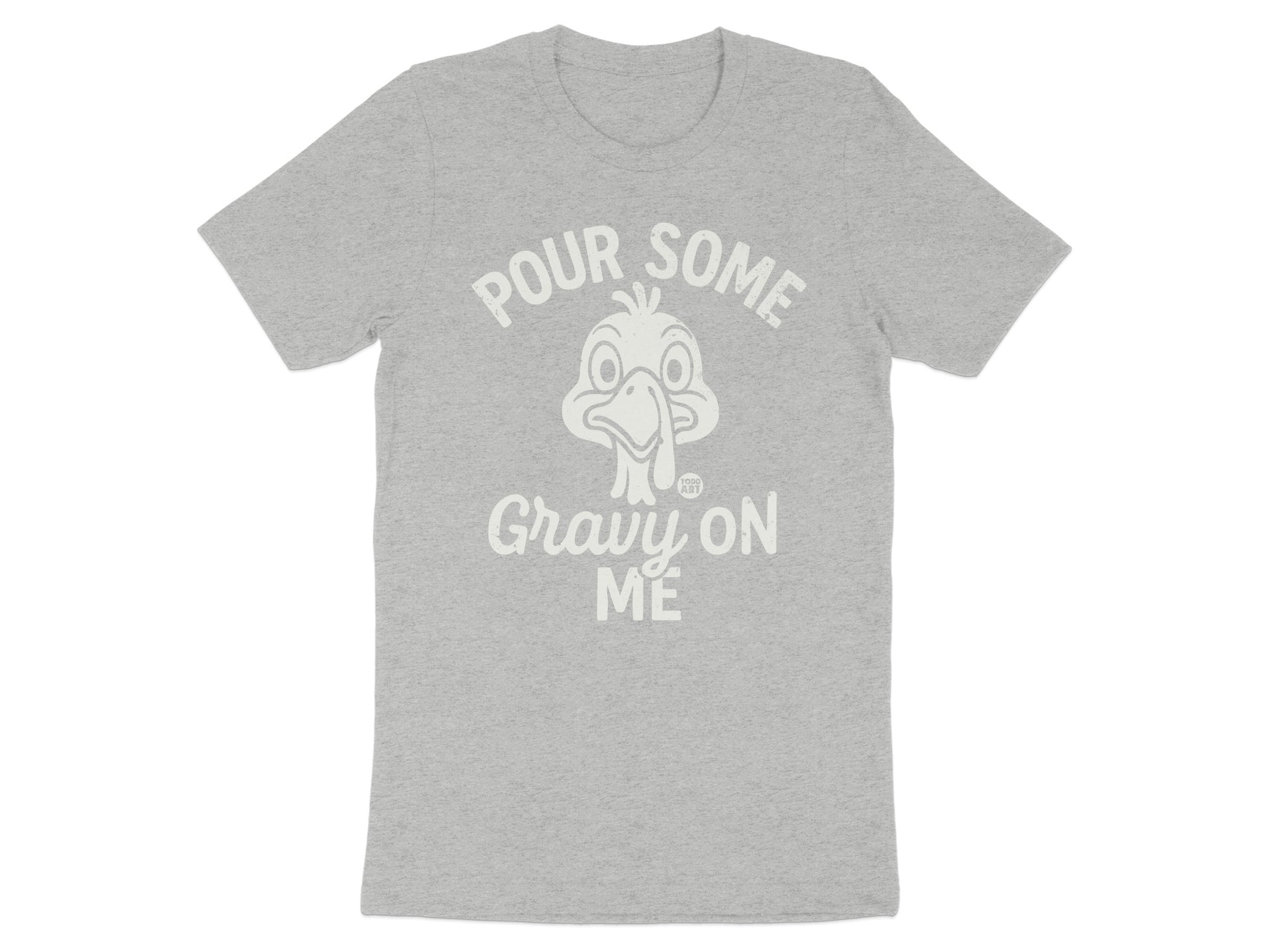 Pour Some Gravy On Me Graphic Tee product